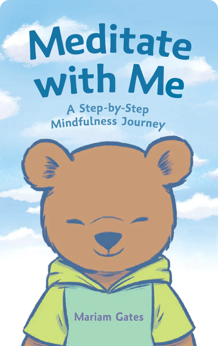 Illustration of a smiling bear wearing a hoodie under the text Meditate with Me a step-by-step mindfulness journey