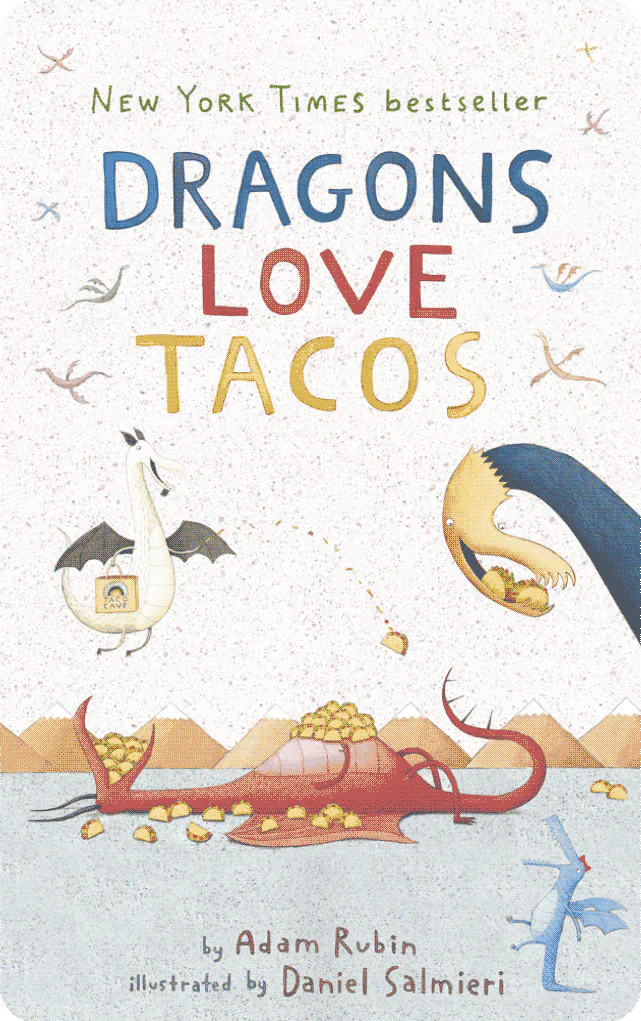 Yoto Dragons Love Tacos English & Spanish book cover with dragons and tacos illustration by Daniel Salmieri.