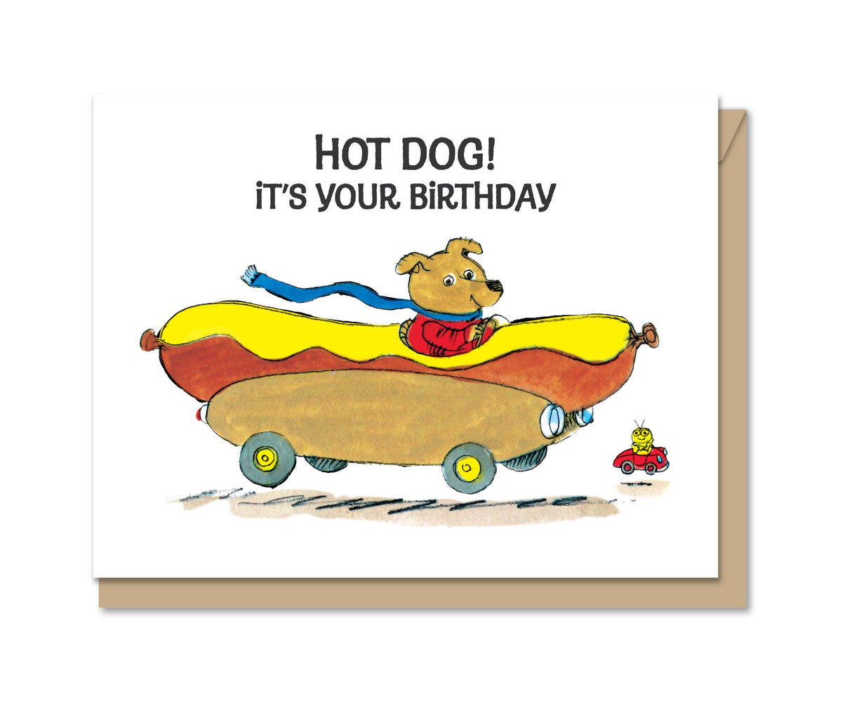 Birthday card featuring a dog driving a hot dog car with the message Hot Dog! It’s Your Birthday