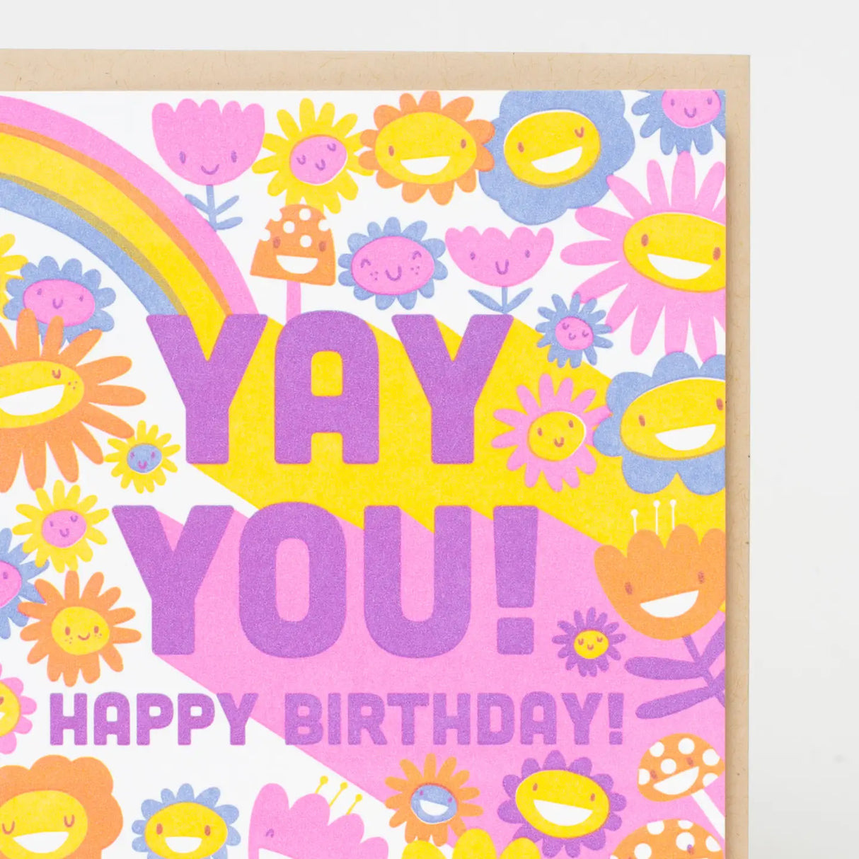 Yay You! Birthday Card with colorful cheerful flowers and rainbow, letter-pressed by Egg Press in the USA.