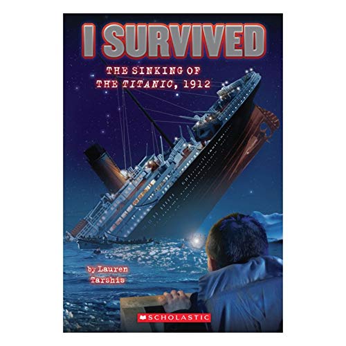 I Survived the Sinking of the Titanic, 1912 book cover showing the Titanic sinking at night with a boy in the water.