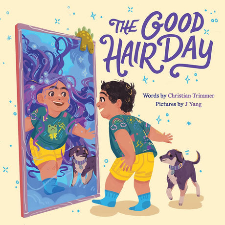 The Good Hair Day book cover shows a boy with short hair seeing his long wavy hair reflection with a dog.