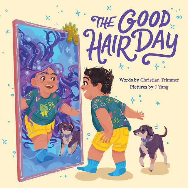 The Good Hair Day book cover shows a boy with short hair seeing his long wavy hair reflection with a dog.