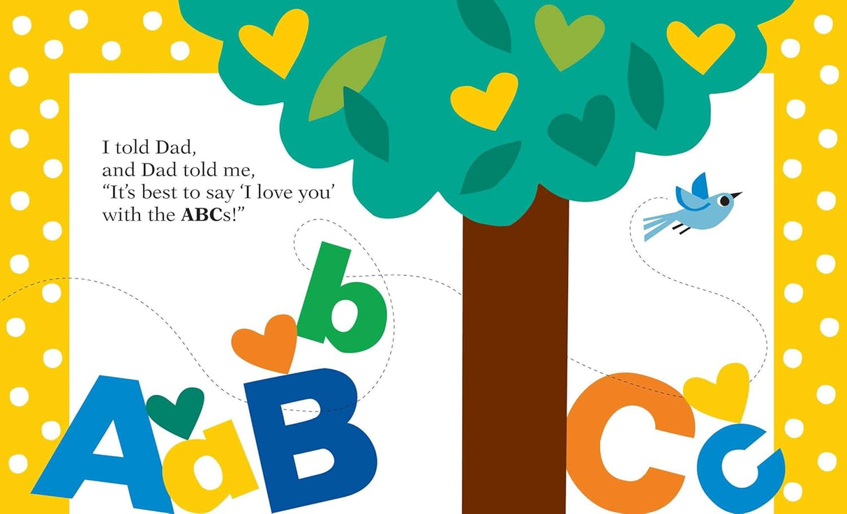 Illustration from Chicka Chicka I Love Dad showing colorful ABCs under a tree with hearts and a blue bird flying nearby.