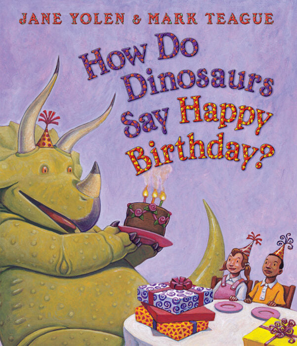 How Do Dinosaurs Say Happy Birthday? book cover with a dinosaur holding a cake and kids at a birthday party table.