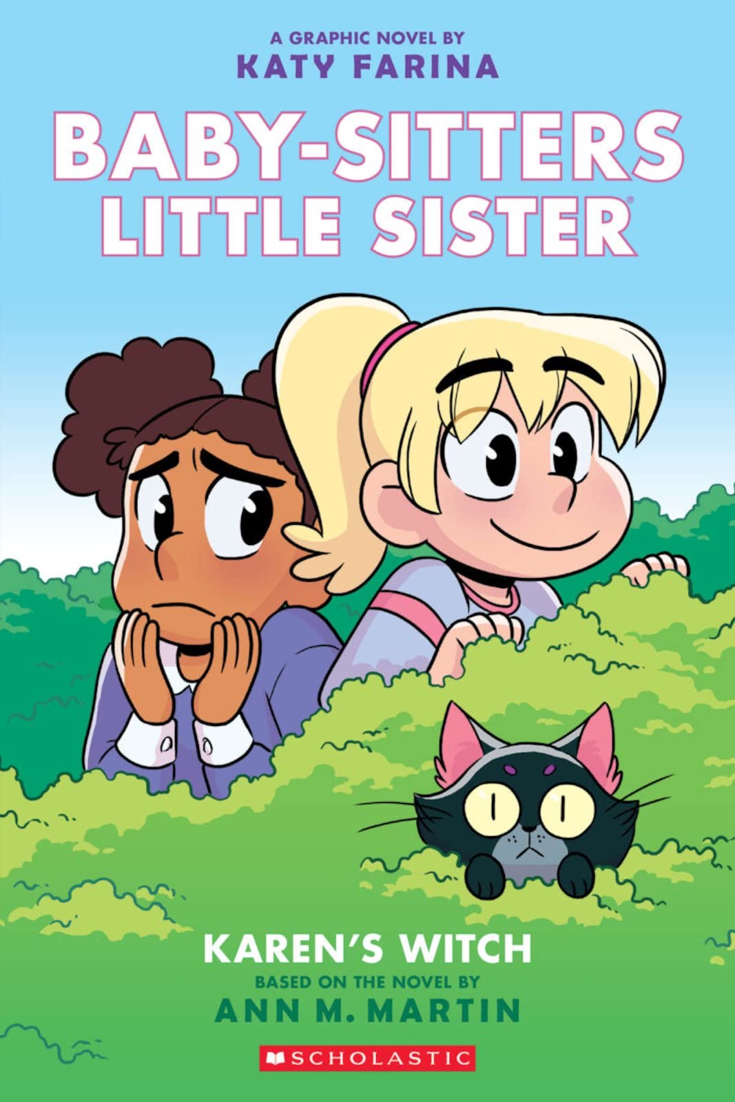 Cover of Babysitters Little Sister Karen's Witch #1 graphic novel with two girls and a black cat peeking from bushes.