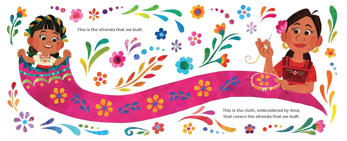 The Ofrenda That We Built shows two girls creating a colorful embroidered cloth for a Day of the Dead ofrenda.