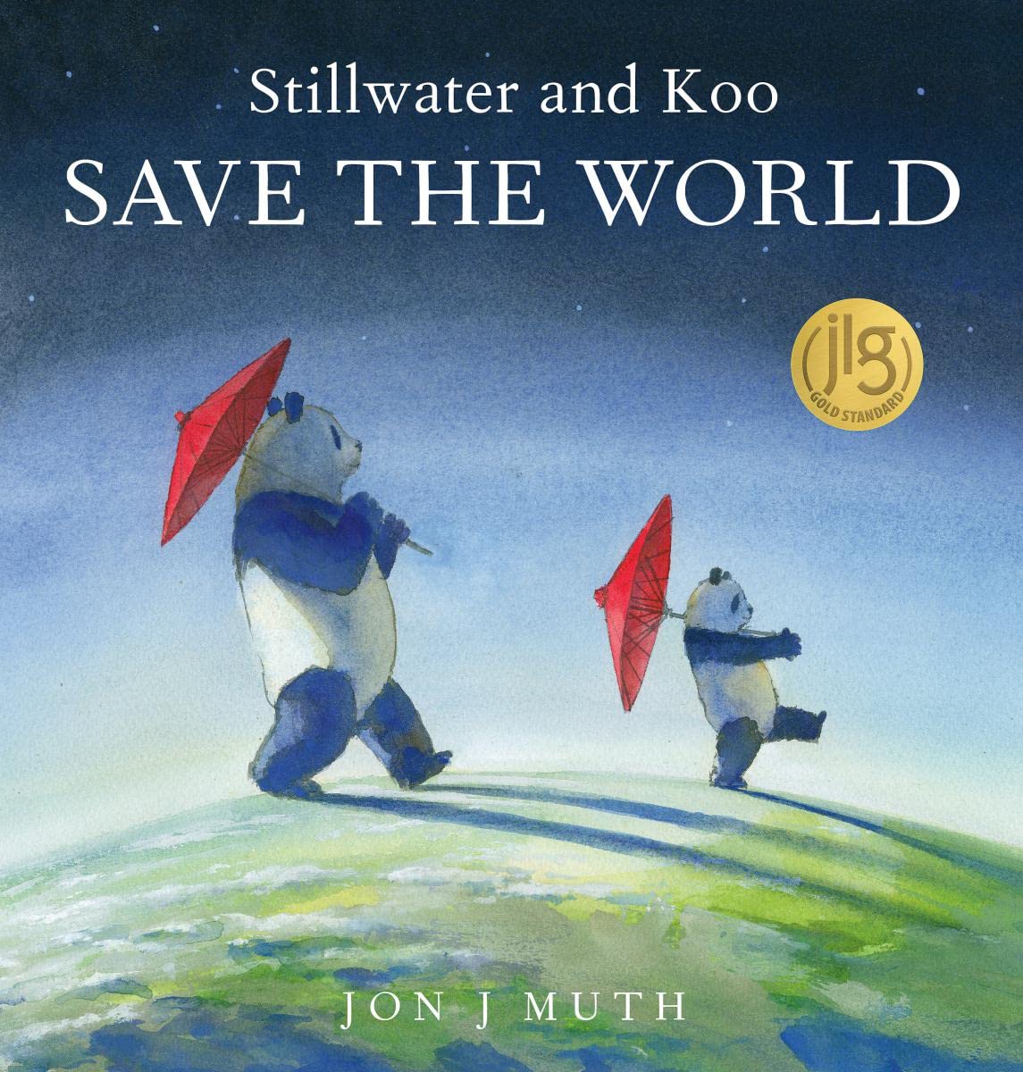 Stillwater and Koo Save the World book cover with two pandas holding red umbrellas walking on Earth under starry sky.