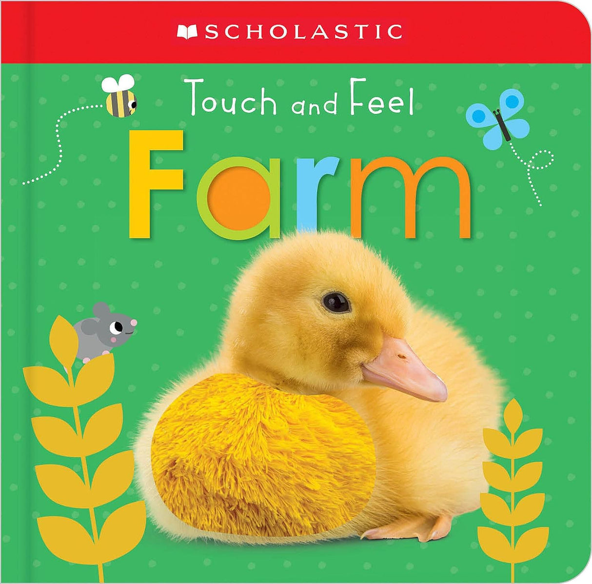 Touch and Feel Farm board book cover with a yellow duckling and tactile yellow fabric patch for toddlers.