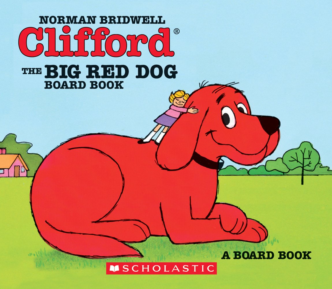 Clifford the Big Red Dog board book cover featuring Clifford with a child on his back in a colorful outdoor scene.