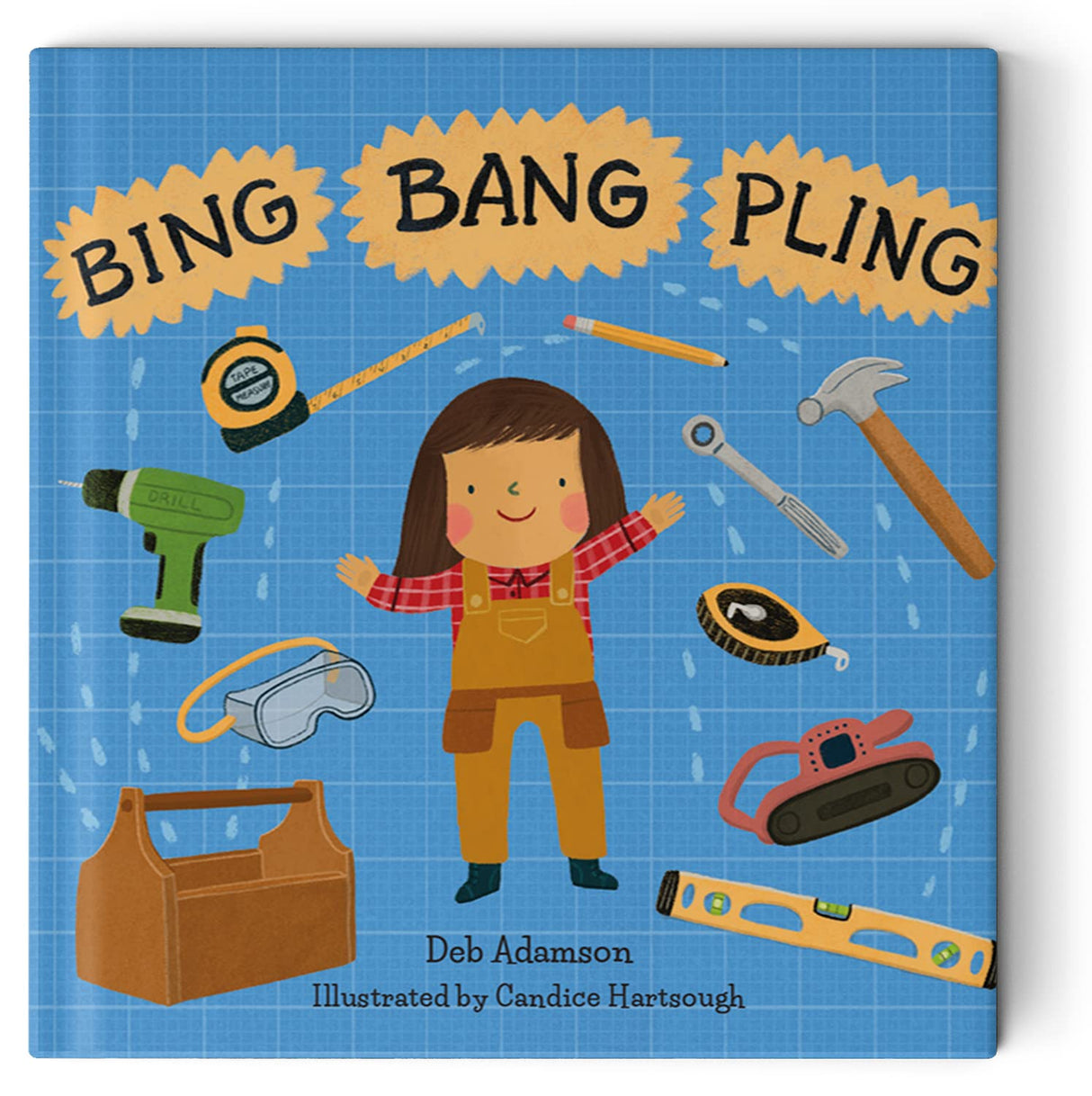 Bing Bang Pling cover showing a girl surrounded by illustrated tools like hammer, wrench, and tape measure on blue background