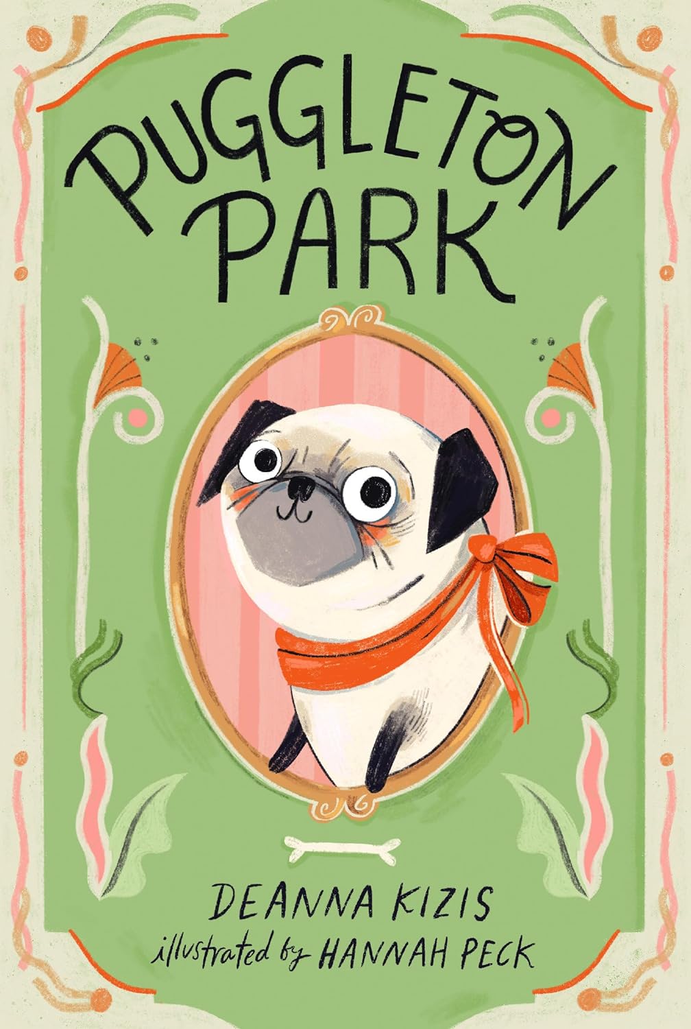 Puggleton Park book cover showing Penelope the pug with an orange bow, illustrated by Hannah Peck.