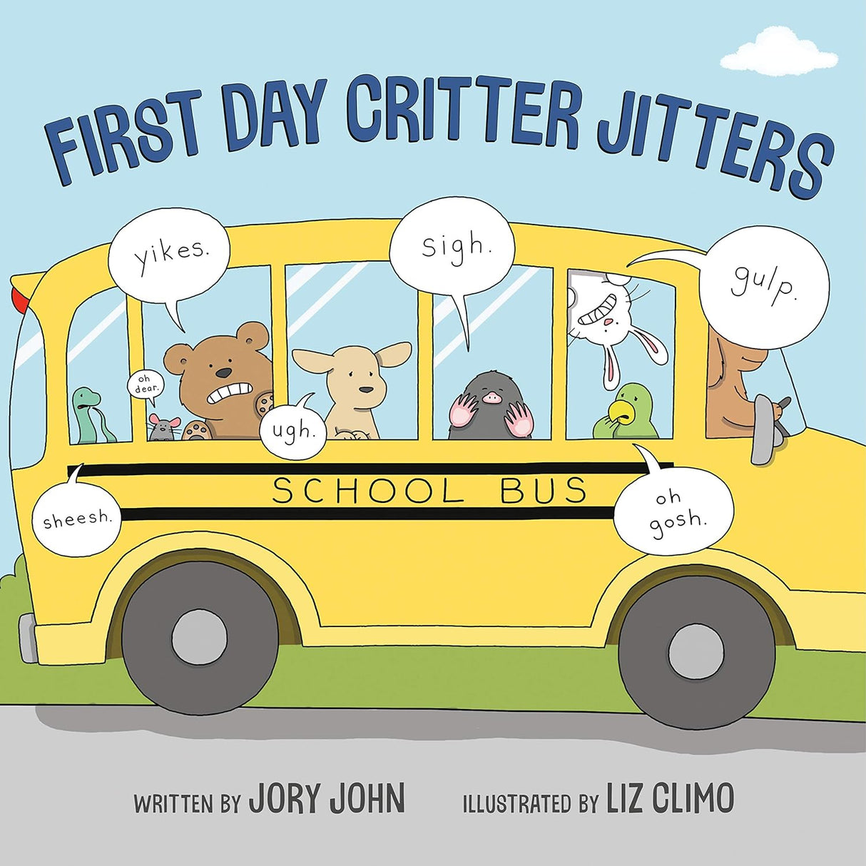 First Day Critter Jitters book cover with nervous animals on a yellow school bus before their first day.