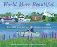 Cover of World More Beautiful showing an illustrated coastal town and a woman reading in a boat on the water.