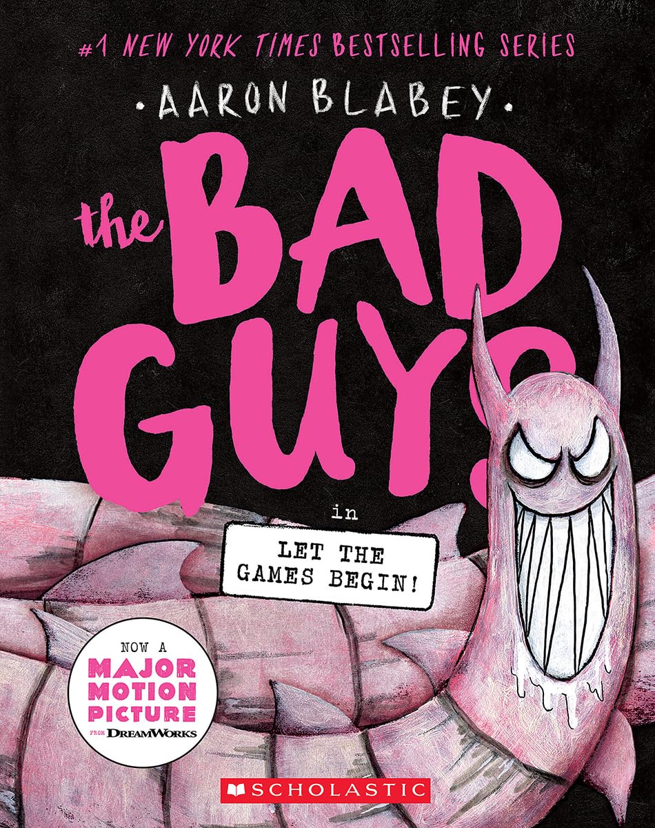 The Bad Guys in Let the Games Begin! #17 book cover with a large pink worm character and bold pink and white text.