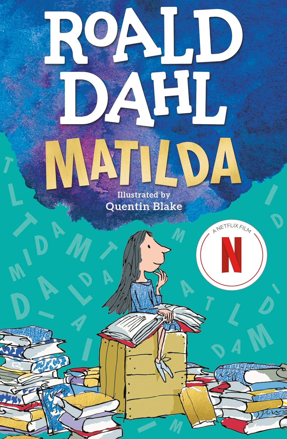 Matilda book cover by Roald Dahl with illustration by Quentin Blake showing Matilda sitting on a box surrounded by books.