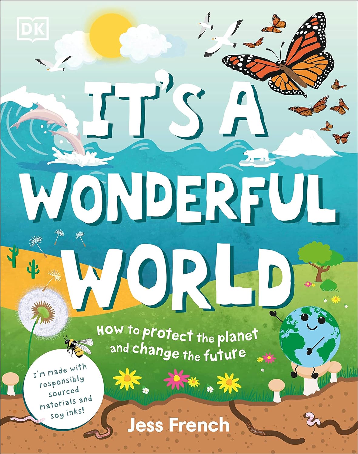 It's A Wonderful World - How to Protect the Planet and Change the Future book cover with nature illustrations.