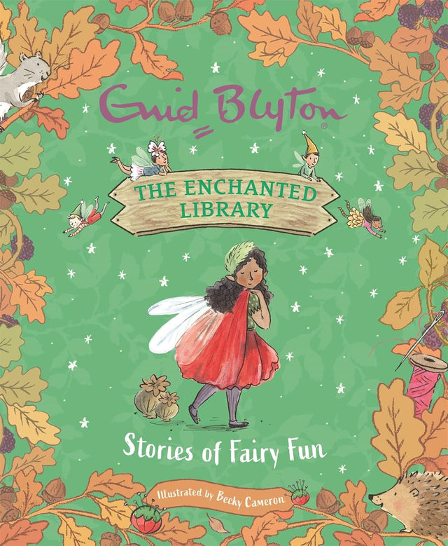 Stories of Fairy Fun book cover with whimsical fairies, autumn leaves, and magical woodland creatures illustrated by Becky Cameron.