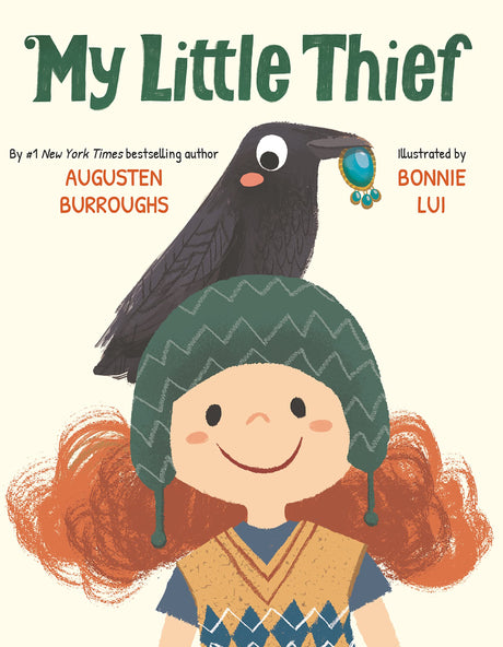 My Little Thief book cover of a smiling girl with red hair and a crow holding a shiny button on her head.