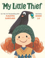 My Little Thief book cover of a smiling girl with red hair and a crow holding a shiny button on her head.