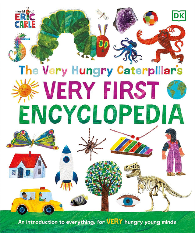 Cover of The Very Hungry Caterpillar's Very First Encyclopedia featuring colorful illustrations of animals, objects, and nature.