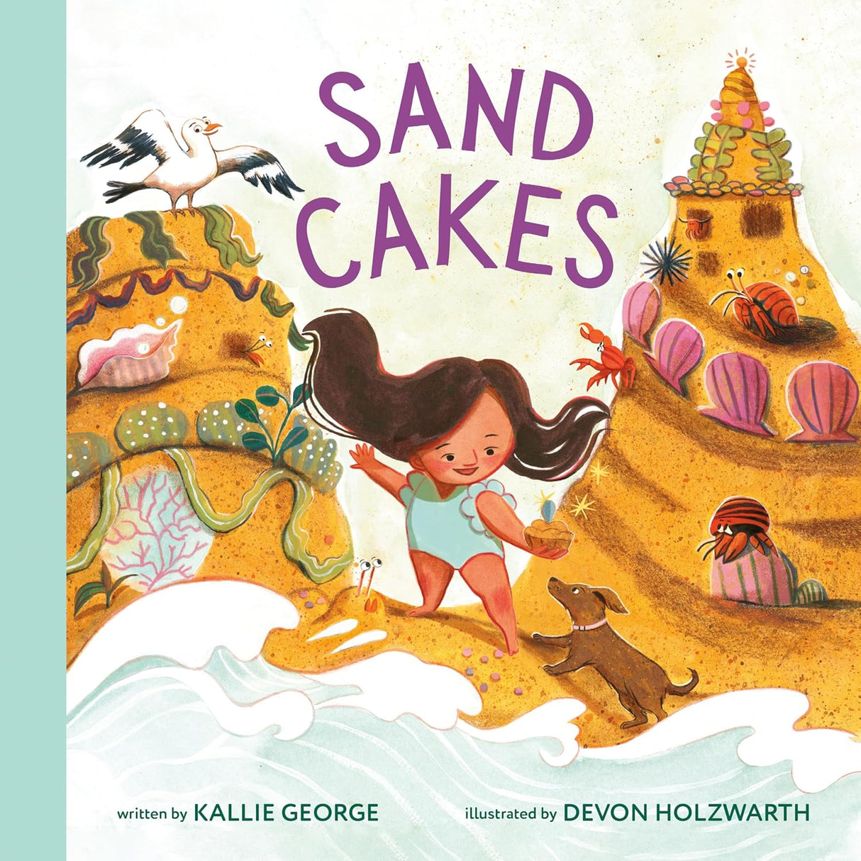 Sand Cakes book cover shows a little girl and dog playing by sandy beach cakes with shells and sea creatures around.