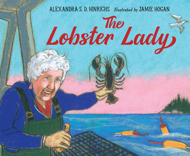 The Lobster Lady book cover showing Virginia Oliver holding a lobster by the sea with seagulls and lobster buoys in background