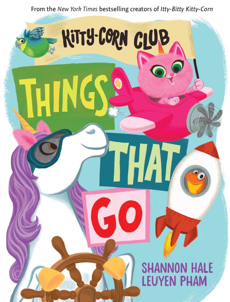 Kitty-Corn Club Things That Go book cover with a flying cat, unicorn, rocket, and colorful letters.
