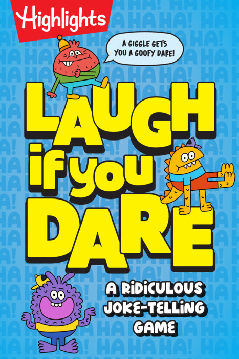 Highlights: Laugh If You Dare: A Ridiculous Joke Telling Game colorful joke game cover