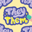 They/Them Pronouns Sticker with purple and yellow text on blue background, weatherproof and vinyl, showing pride and identity.