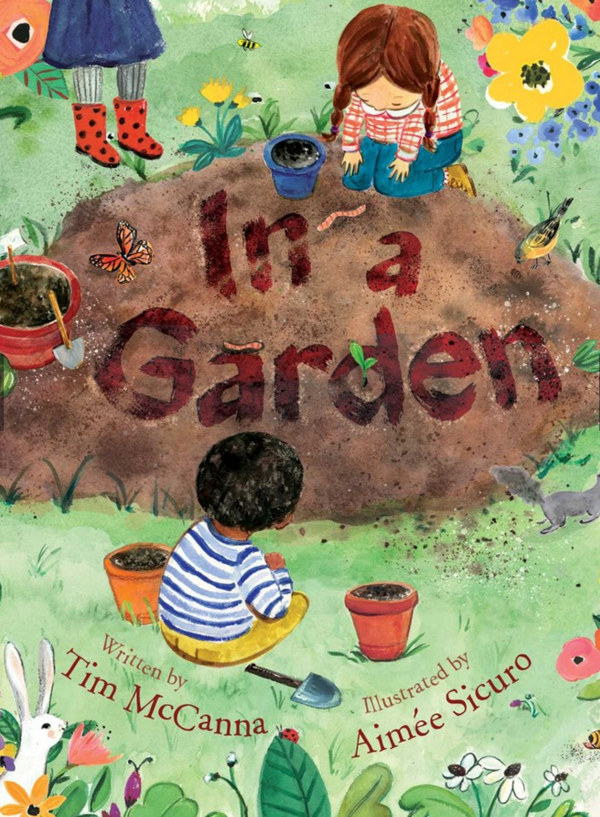 In a Garden cover with children planting seeds surrounded by flowers, insects, and garden life in vibrant illustration.