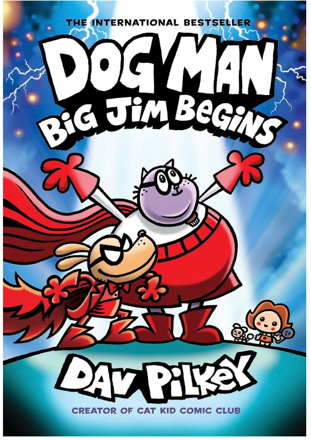 Dog Man #13: Big Jim Begins book cover featuring Dog Man and friends in superhero costumes by Dav Pilkey.