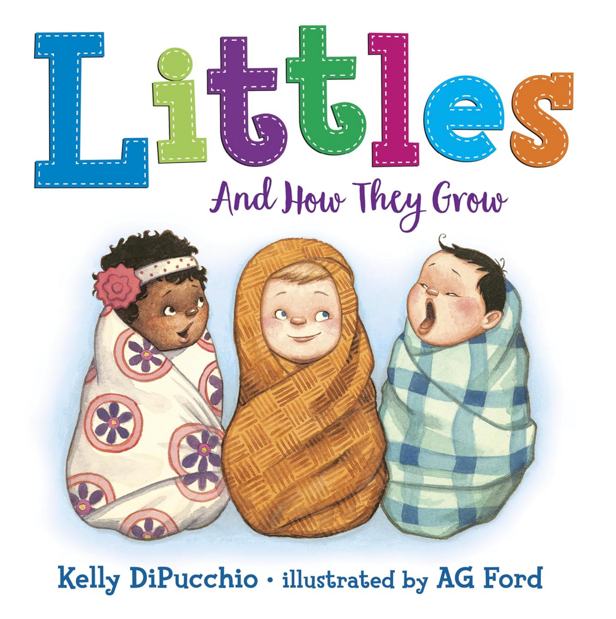 Cover of Littles and How They Grow showing three multicultural babies wrapped in colorful blankets.