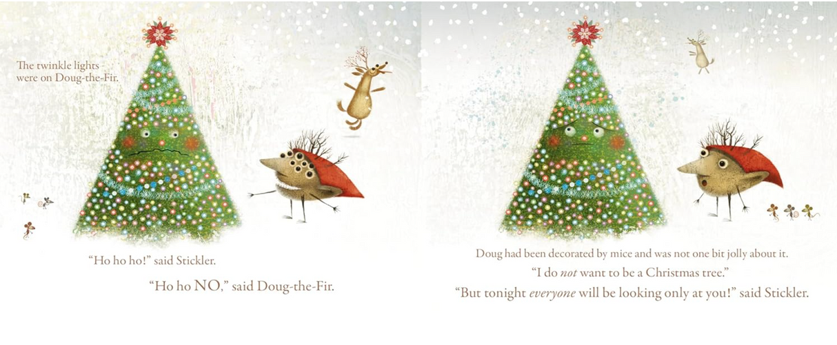 A Stickler Christmas shows Stickler and Doug-the-Fir by decorated Christmas trees with festive lights.