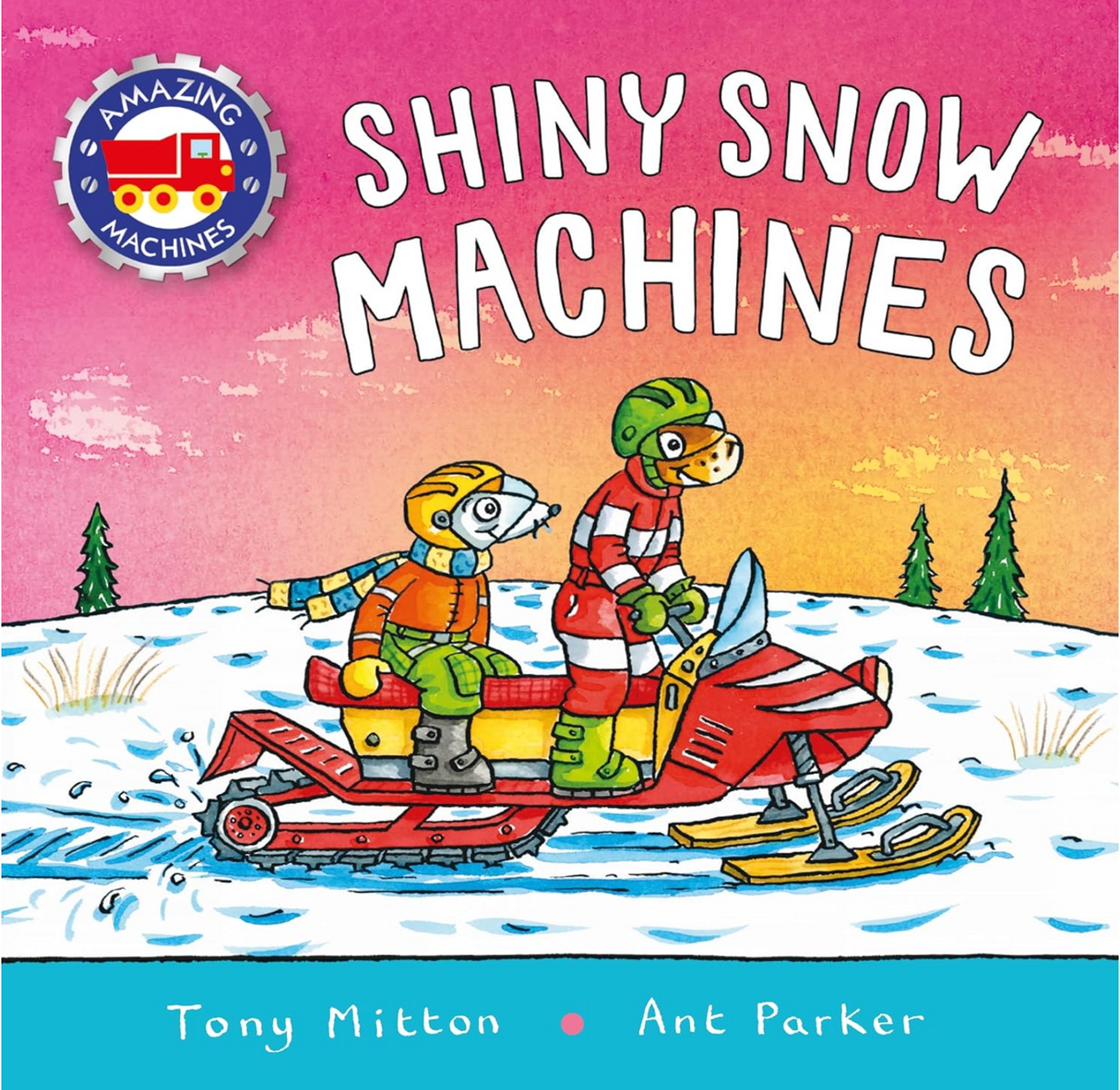 Shiny Snow Machines book cover featuring animals riding a red snowmobile across a snowy landscape at sunset.