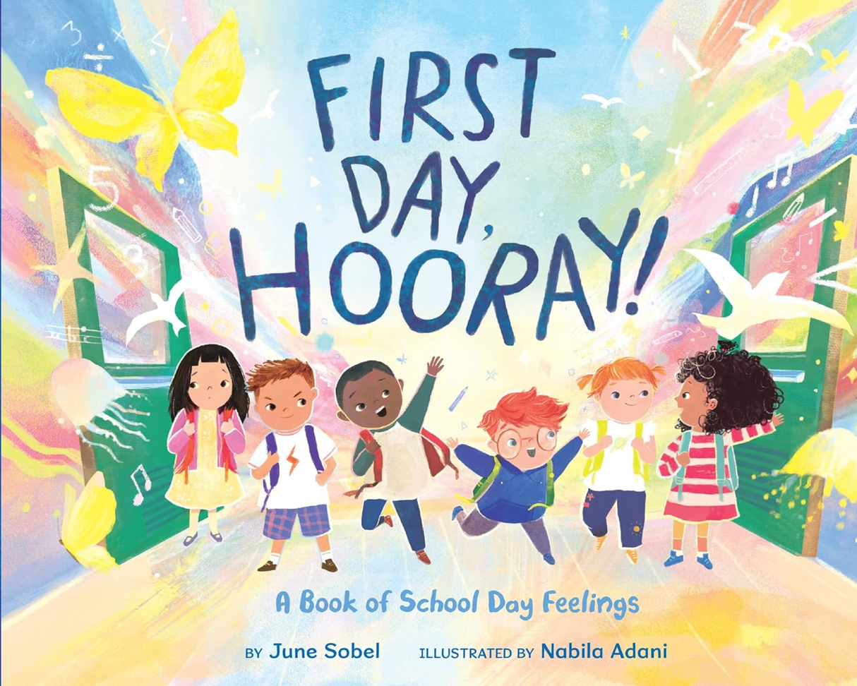 First Day, Hooray! book cover with children expressing emotions on their first day of school, colorful and joyful scene.