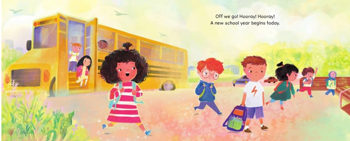 First Day, Hooray! shows happy children walking from a school bus, excited for their first day of school.