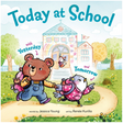 Illustrated children’s book cover showing bear and bird with backpacks walking to school on a sunny day