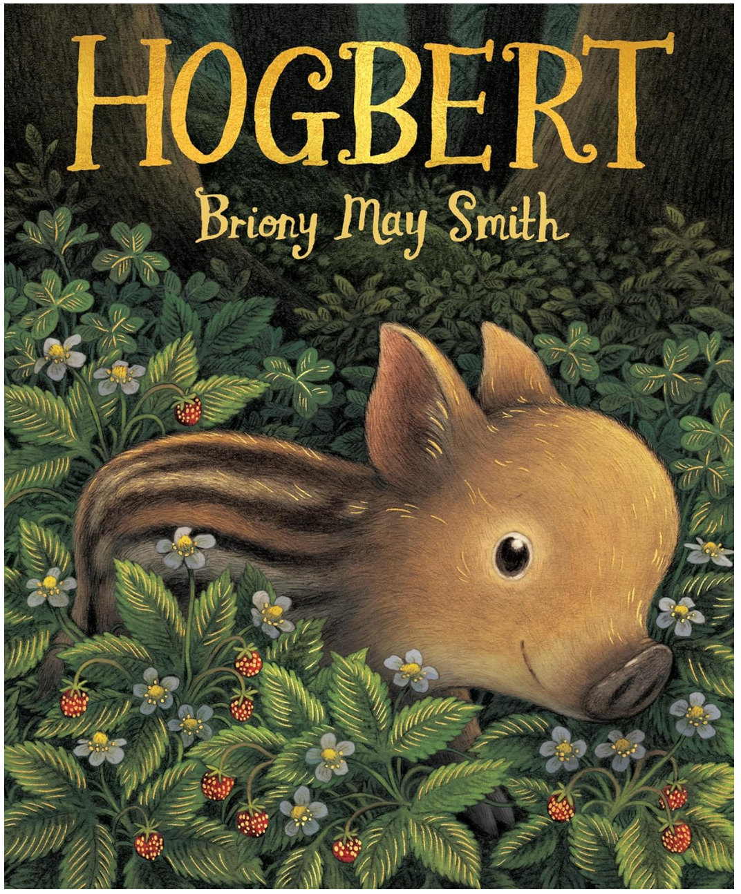 Illustration of a young wild boar peeking through forest foliage on the cover of Hogbert children's book.