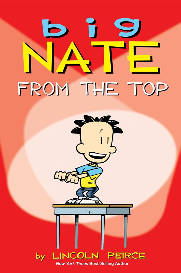 Big Nate From the Top book cover with cartoon character standing on a desk against a red background