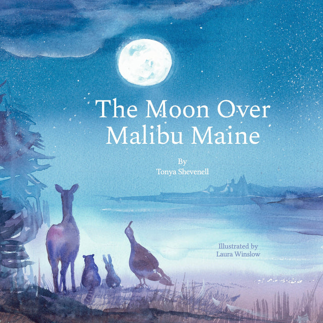 The Moon Over Malibu Maine book cover showing watercolor wildlife silhouettes under a bright full moon at night.