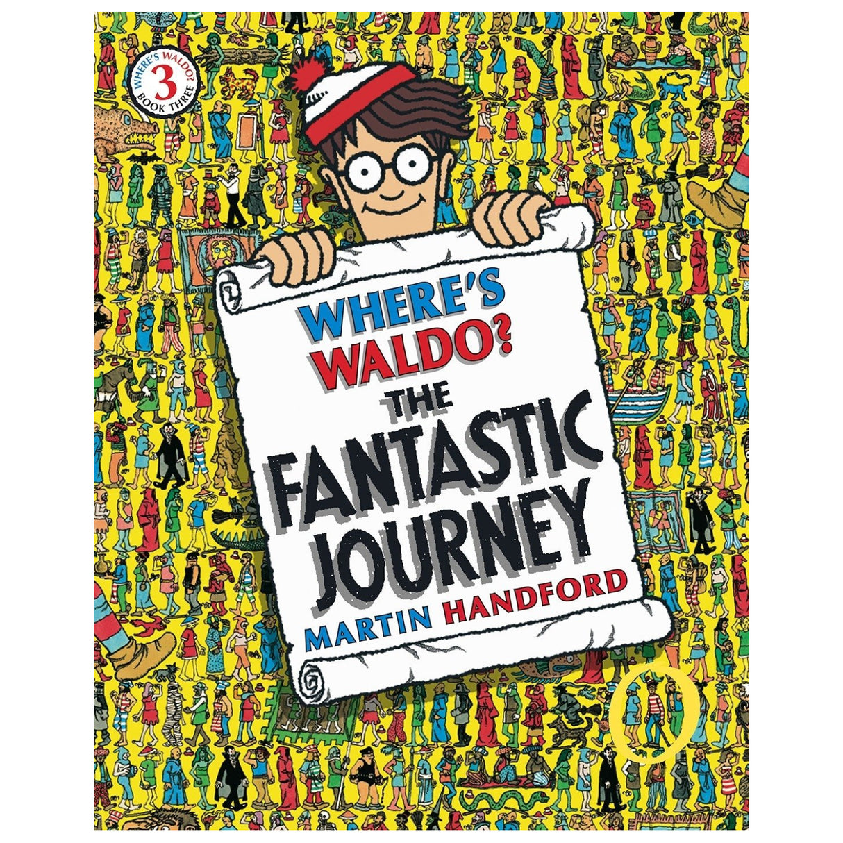 Cover of Where's Waldo? Fantastic Journey with Waldo holding a scroll amid crowded colorful characters.