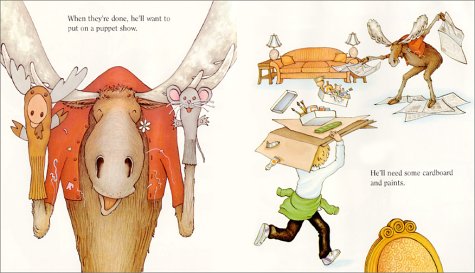 Illustration from If You Give a Moose a Muffin showing a moose with puppets and a boy carrying cardboard and paints.