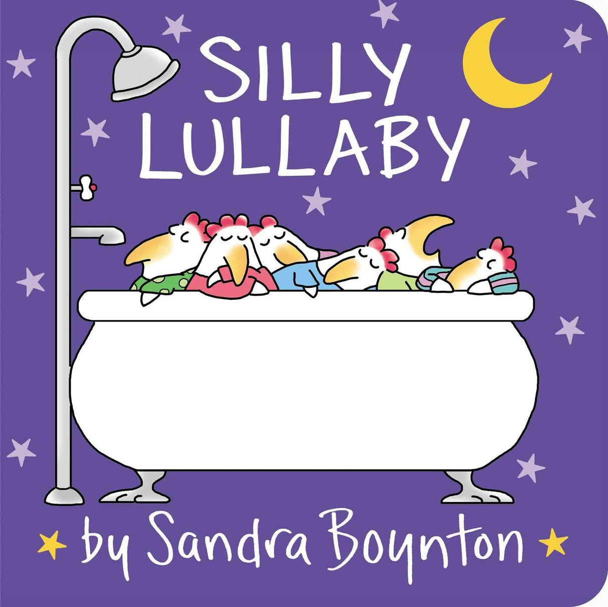 Silly Lullaby book cover with chickens sleeping in a bathtub under stars and a crescent moon.