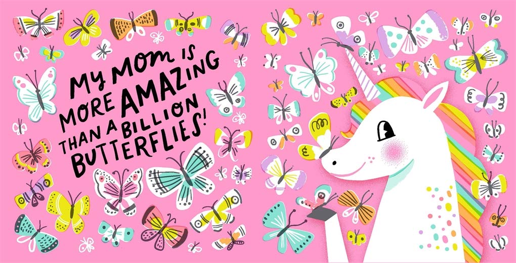My Mom is Magical board book page with a colorful unicorn and butterflies on a bright pink background.