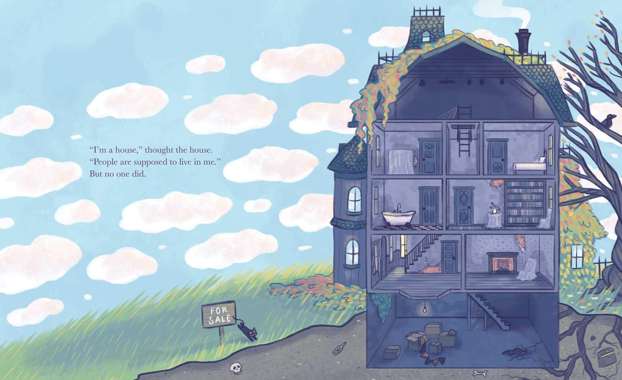 Hardly Haunted" shows a charming old house with creaky hinges and cobwebs, hoping for a loving family.