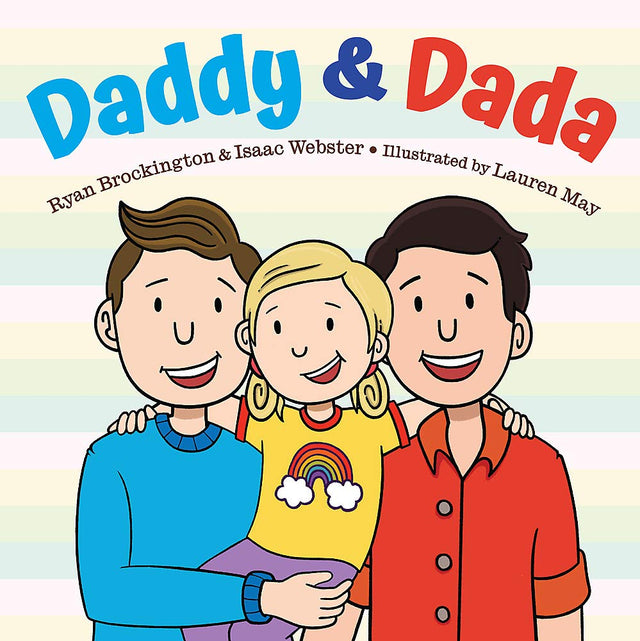 Cover of Daddy & Dada featuring two dads and their child, celebrating love and diverse families.