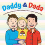 Cover of Daddy & Dada featuring two dads and their child, celebrating love and diverse families.