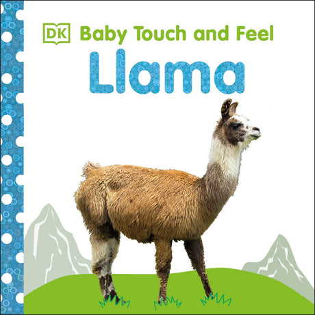 Touch & Feel Llama board book cover with a tactile llama image for babies to explore and learn about farm animals.