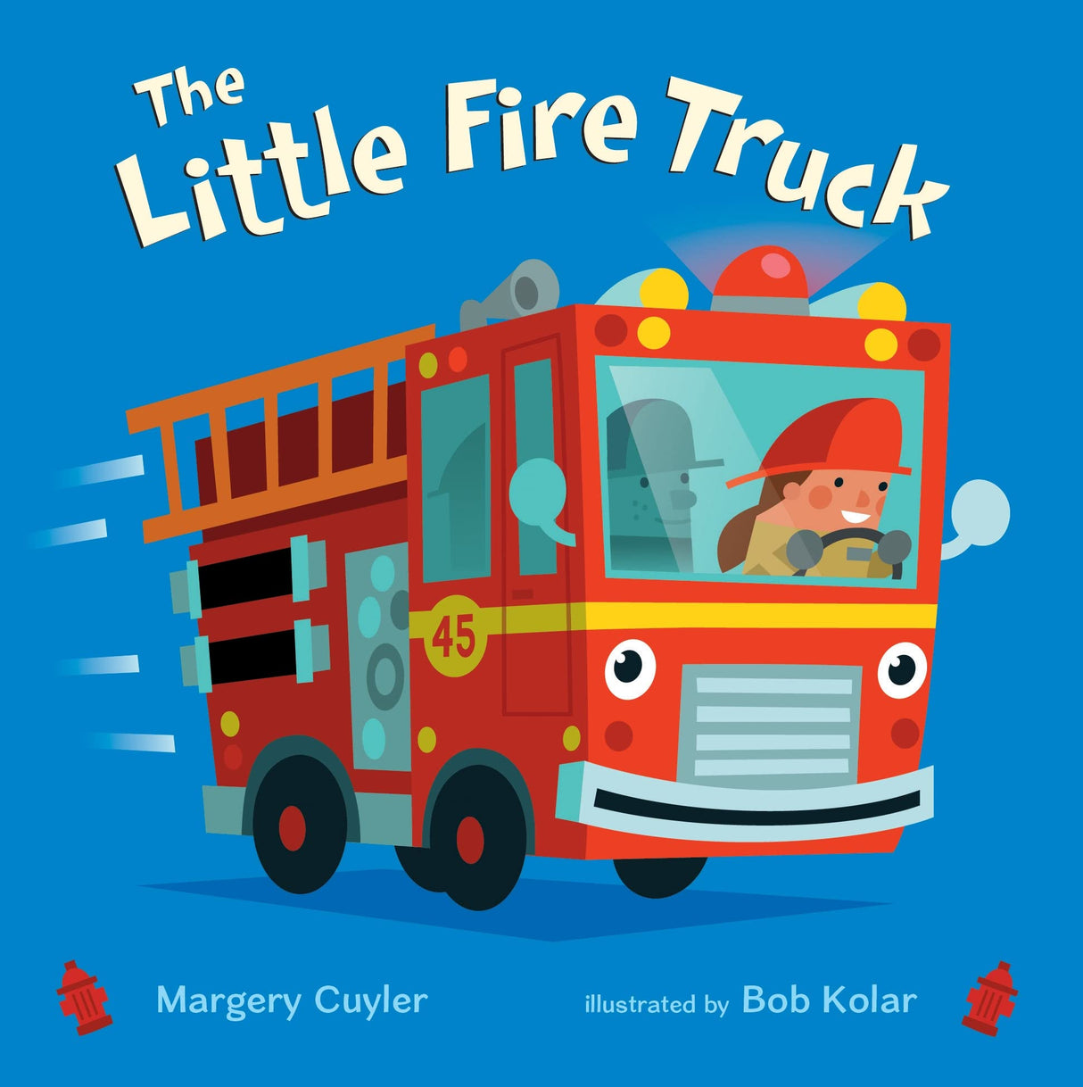 The Little Fire Truck board book cover shows a cheerful fire truck with firefighter Jill speeding to a rescue.